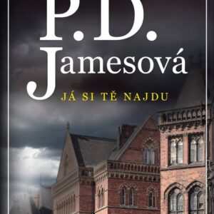 Já si tě najdu (P.D. James) (česky)