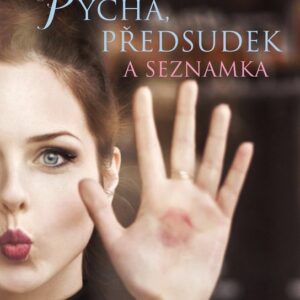 Pýcha, předsudek a seznamka (Curtis Sittenfeldová) (česky)