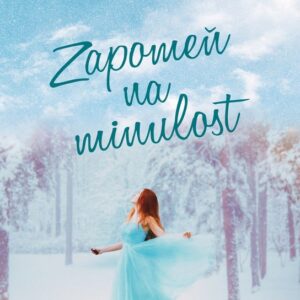 Zapomeň na minulost (Katarína Gillerová) (česky)