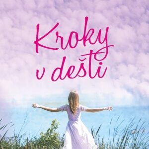 Kroky v dešti (Katarína Gillerová) (česky)