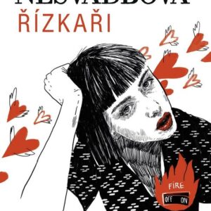 Řízkaři (Barbara Nesvadbová) (česky)