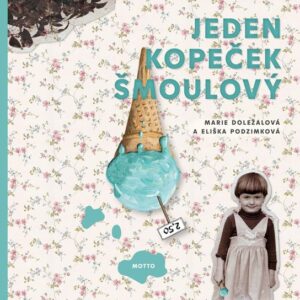 Jeden kopeček šmoulový (Marie Doležalová) (česky)