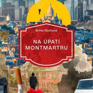Na úpatí Montmartru (Britta Röstlund) (česky)