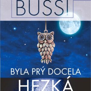 Byla prý docela hezká (Michel Bussi) (česky)
