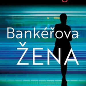 Bankéřova žena (Cristina Alger) (česky)