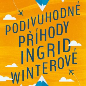 Podivuhodné příhody Ingrid Winterové (J. S. Drangsholt) (česky)