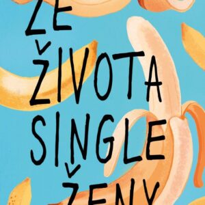 Ze života single ženy (Henriikka Rönkkönen) (česky)