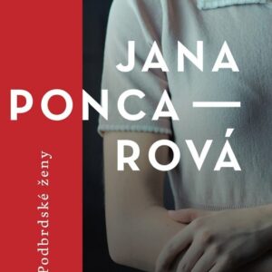 Podbrdské ženy (Jana Poncarová) (česky)