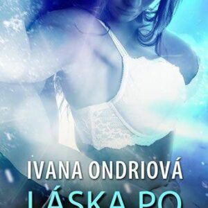 Láska po mexicku (Ivana Ondriová) (česky)