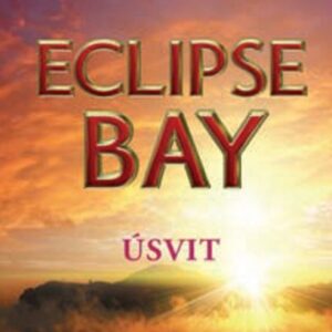 Eclipse Bay - Úsvit (Amanda Quick) (česky)