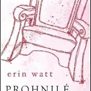 Prohnilé království (Erin Watt) (česky)