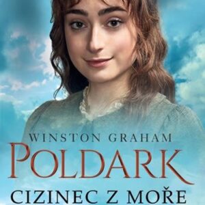 Poldark Cizinec z moře (Graham Winston) (česky)