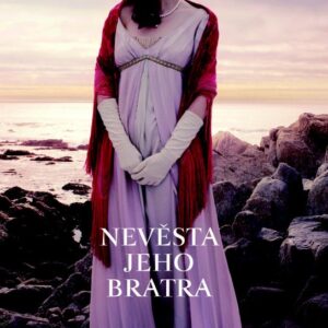 Nevěsta jeho bratra (Rachael Anderson) (česky)