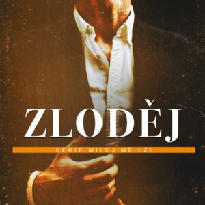 Zloděj (Tarryn Fisher) (česky)