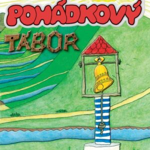 Pohádkový tábor (Antonie Krzemieňová) (česky)