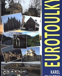 Eurotoulky (Karel Franczyk) (česky)