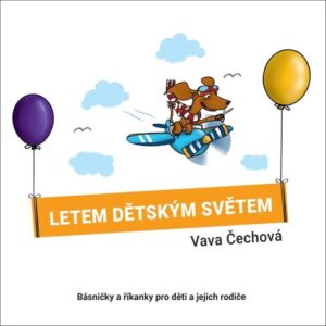 Letem dětským světem (Vava Čechová) (česky)