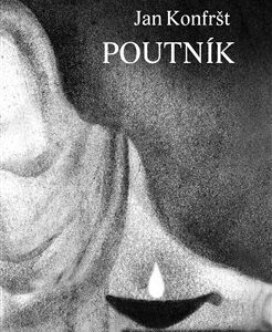 Poutník (Jan Konfršt) (česky)
