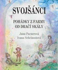 Svojšánci (Jana Pacnerová,Ivana Scheinostová,Zuzana Weberová) (česky)