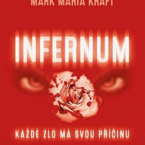 Infernum (Maria Mark Kraft) (česky)