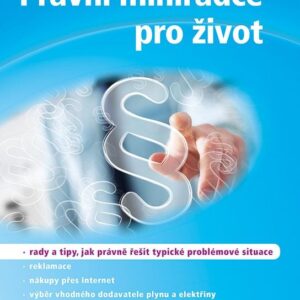Právní minirádce pro život (Jarmila Rýdlová) (česky)