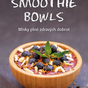 Smoothie bowls (Maranik Eliq) (česky)