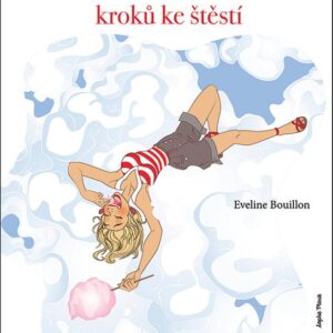 12 kroků ke štěstí (Eveline Bouillon) (česky)