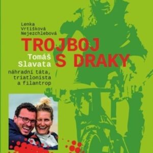Trojboj s draky (Lenka Vrtišková-Nejezchlebová) (česky)