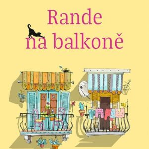 Rande na balkoně (Felicia Kingsley) (česky)