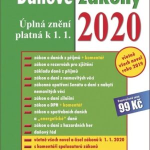 Daňové zákony 2020 - Úplná znění k 1. 1. 2020 (Hana Marková) (česky)