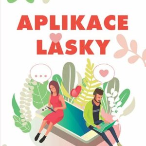 Aplikace lásky (Tash Skilton) (česky)