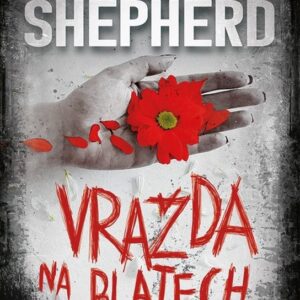 Vražda na blatech (Catherine Shepherdová) (česky)