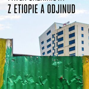 Z Etiopie a odjinud (Pavla Jazairiová) (česky)