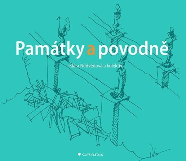 Památky a povodně (Klára Nedvědová) (česky)