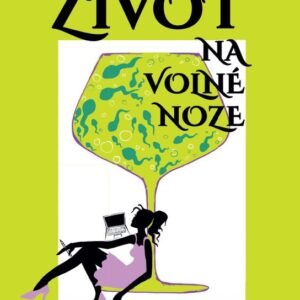 Bláznivý život na volné noze (Oldřiška Ciprová) (česky)
