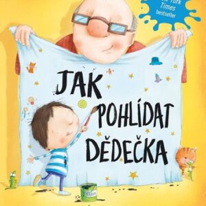 Jak pohlídat dědečka (Jean Reagan) (česky)