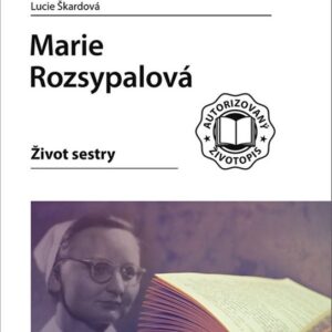 Marie Rozsypalová (Lucie Škardová) (česky)