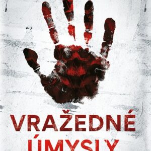 Vražedné úmysly (Marc Cameron) (česky)