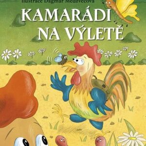 Kamarádi na výletě (Lenka Jakešová) (česky)