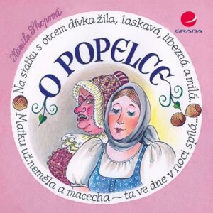 O Popelce (Kamila Skopová) (česky)