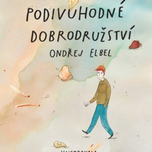 Drobkovo podivuhodné dobrodružství (Ondřej Elbel) (česky)
