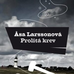Prolitá krev (Asa Larssonová) (česky)