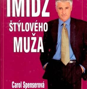 Imidž štýlového muža (Carol Spenser)