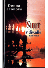 Smrť v divadle La Fenice (Donna Leon)