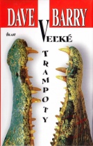 Veľké trampoty (Dave Barry)