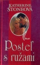 Posteľ s ružami (Katherine Stone)