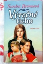 Výrečné ticho (Sandra Brown)