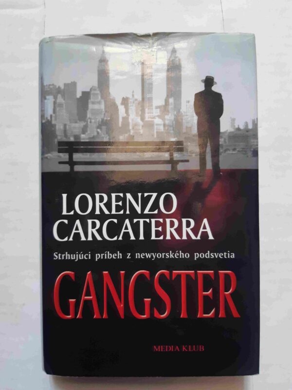 Gangster (Lorenzo Carcaterra) (česky)