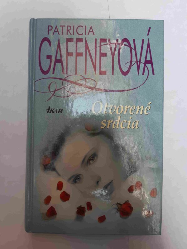 Otvorené srdcia (Patricia Gaffney)