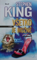 Všetko je možné 1. (Stephen King)